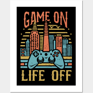 GAME ON, life off Urban vintage gamer Posters and Art